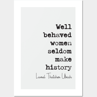 Laurel Thatcher Ulrich Quote Posters and Art